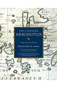 The Landmark Herodotus: The Histories