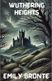 Wuthering Heights(Illustrated)