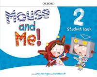 Mouse and Me 2 Student's Book PK