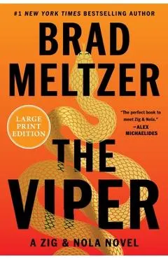The Viper: A Zig & Nola Novel