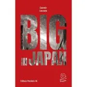 Big in Japan (Prima dragoste)