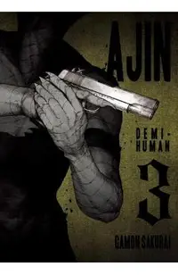 Ajin, Volume 3: Demi-Human