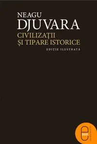 Civilizatii si tipare istorice (epub)