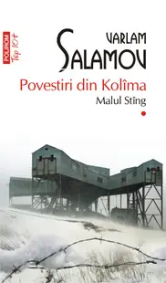 Povestiri din Kolîma (vol. I): Malul stâng
