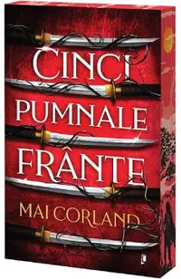 Cinci pumnale frante