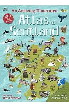 An Amazing Illustrated Atlas of Scotland