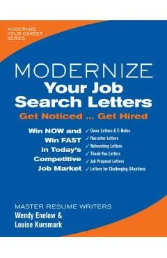 Modernize Your Job Search Letters: Get Noticed Get Hired