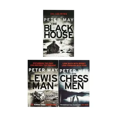 Peter May Lewis Trilogy Collection 3 Books Box Set (The Lewis Man, The Backhouse, The Chessmen), Peter May