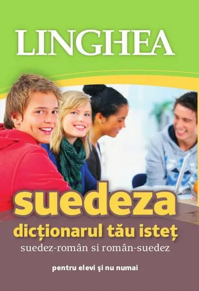 Dicționarul tău isteț suedez-român și român-suedez - Paperback - ***