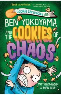 Ben Yokoyama and the Cookies of Chaos