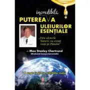 Puterea incredibila a uleiurilor esentiale