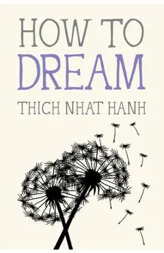 How to Dream