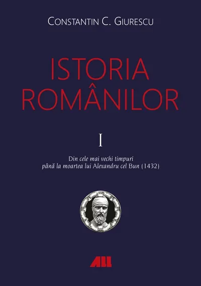 Istoria românilor (vol. I-III)