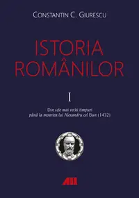 Istoria românilor (vol. I-III)