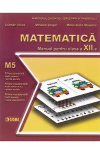 Matematica M5 - Clasa 12 - Manual