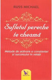 Sufletul pereche te cheama