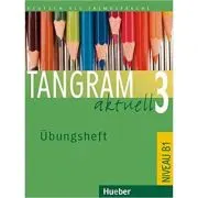 Tangram aktuell 3, Ubungsheft