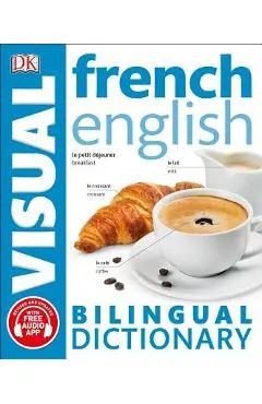 French English Bilingual Visual Dictionary