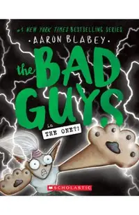 The Bad Guys in the One?! (the Bad Guys #12), 12