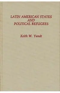 Latin American States and Political Refugees