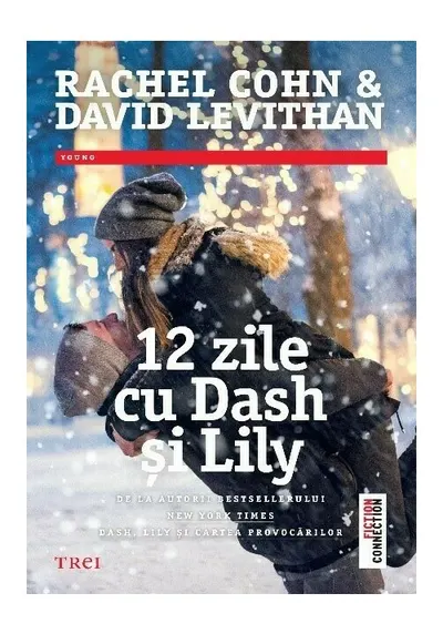 12 zile cu Dash si Lily