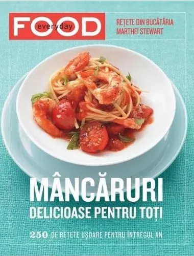 Mancaruri delicioase pentru toti