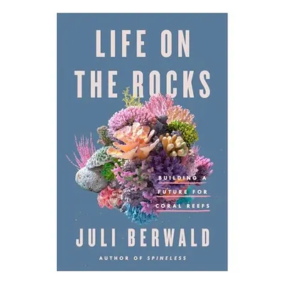 Life on the Rocks