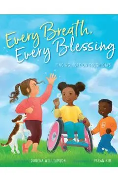 Every Breath, Every Blessing: Finding Hope on Tough Days