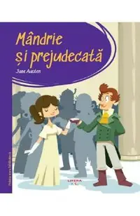 Mandrie si prejudecata. Prima mea biblioteca