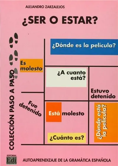 Colleccion Paso a Paso: Ser O Estar