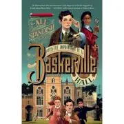 Povestile improbabile de la Baskerville Hall