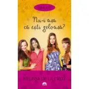 Nu-i asa ca esti geloasa? Ashleys, volumul 2