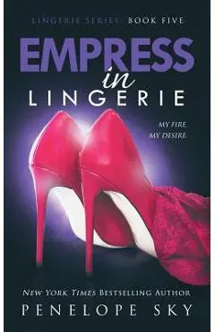 Empress in Lingerie