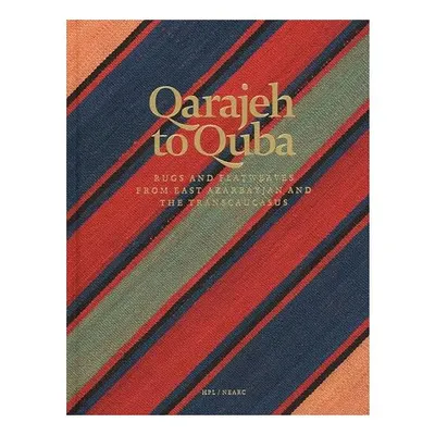 Qarajeh to Quba, Raoul E. Tschebull, Don Tuttle