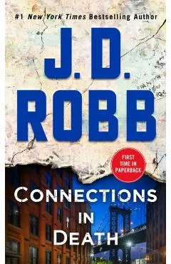 Connections in Death: An Eve Dallas Novel (in Death, Book 48)
