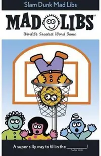 Slam Dunk Mad Libs