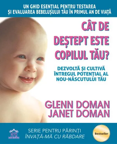 Cât de deștept este copilul tău? - Paperback brosat - Glenn Doman, Janet Doman