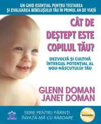 Cât de deștept este copilul tău? - Paperback brosat - Glenn Doman, Janet Doman
