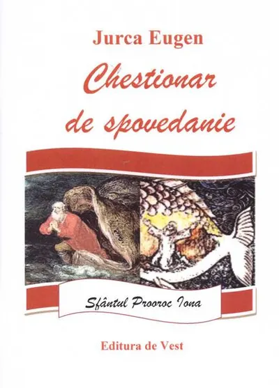 Chestionar de spovedanie - Paperback - Eugen Jurca