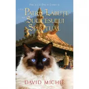Pisica lui Dalai Lama si cele patru labute ale succesului spiritual