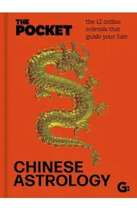 The Pocket Chinese Astrology -