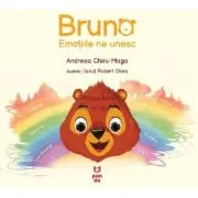 Bruno. Emotiile ne unesc