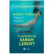 Iti amintesti de Sarah Leroy?