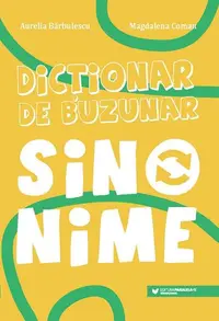 Sinonime - Paperback brosat - Aurelia Bărbulescu, Magdalena Coman