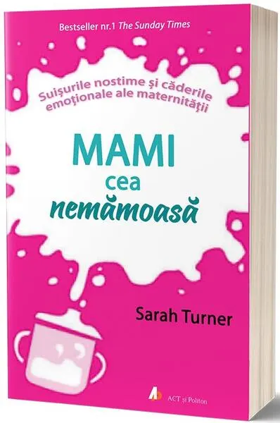 Mami cea nemămoasă - Paperback brosat - Sarah Turner