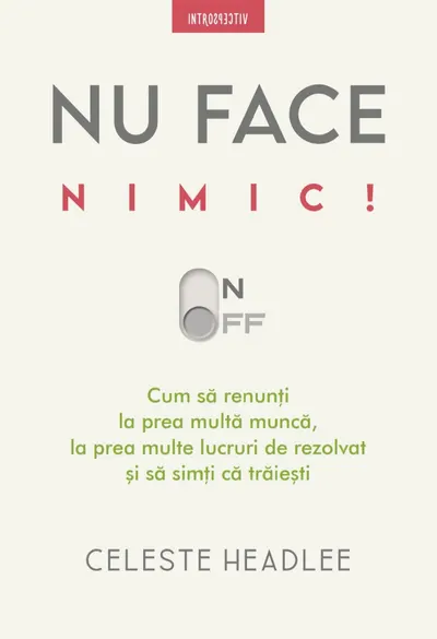 Nu face nimic!