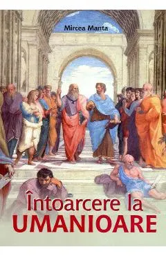 Intoarcere la umanioare