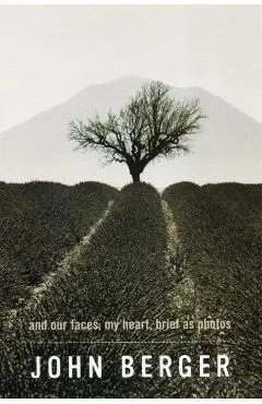And Our Faces, My Heart, Brief as Photos