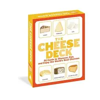 Cheese Deck: 50 Cards To Discover, Pair, & Enjoy The World's Best Cheeses