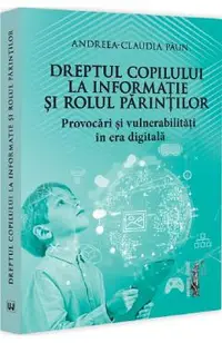 Dreptul copilului la informatie si rolul parintilor